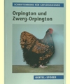 Orpington und Zwerg- Orpington